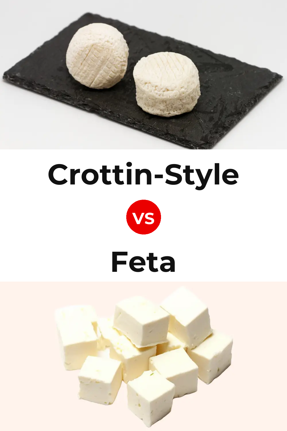 Crottin-Style Cheese vs Feta Cheese Pinterest comparison