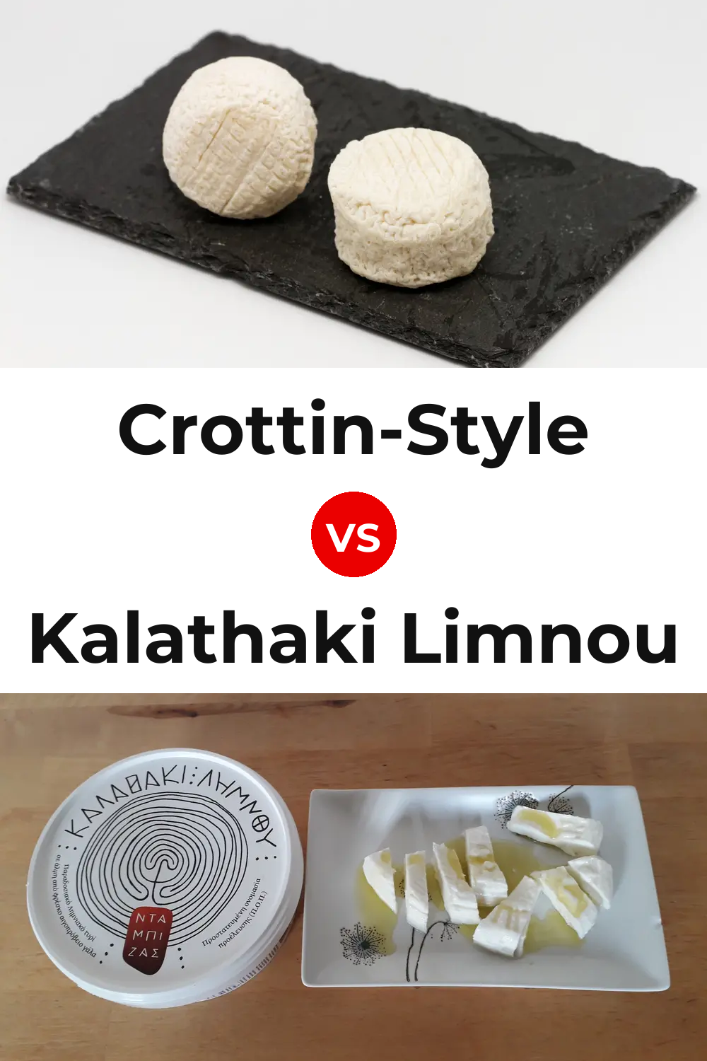 Crottin-Style Cheese vs Kalathaki Limnou Cheese Pinterest comparison