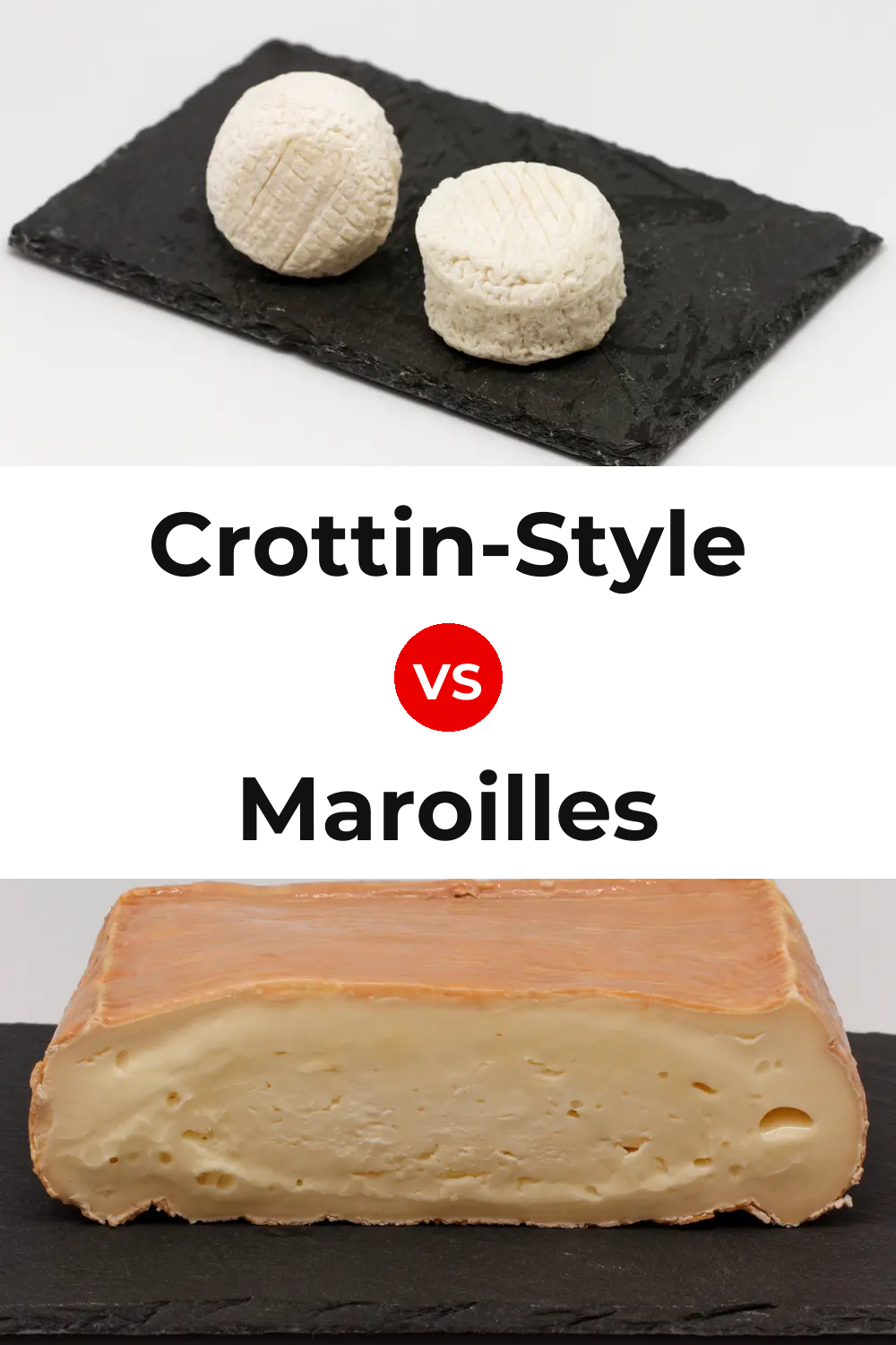 Crottin-Style Cheese vs Maroilles Cheese Pinterest comparison