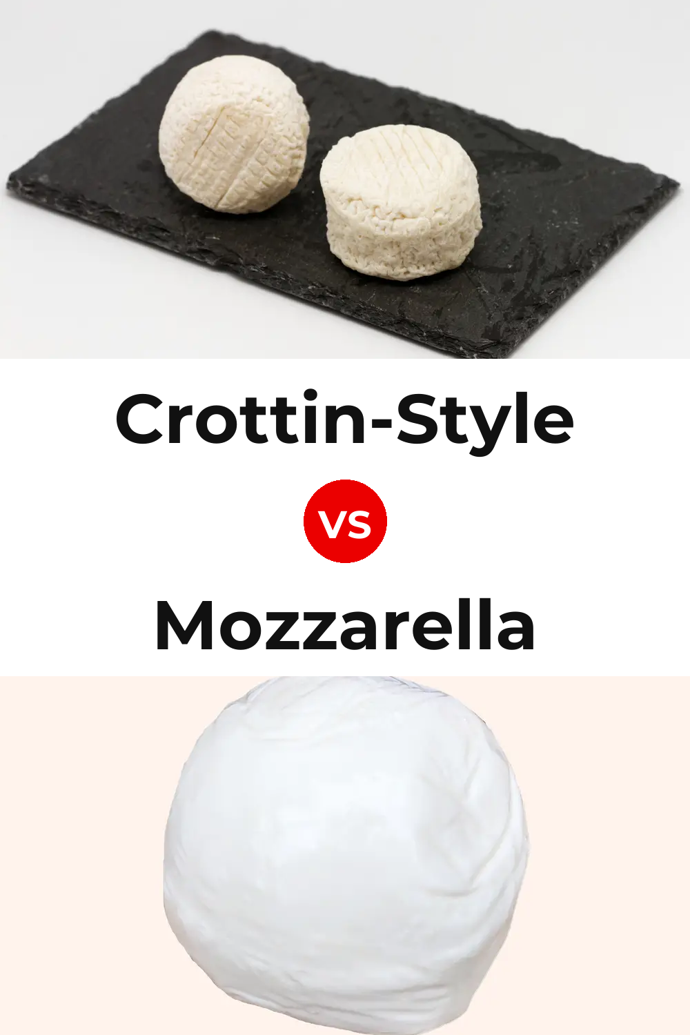 Crottin-Style Cheese vs Mozzarella Cheese Pinterest comparison