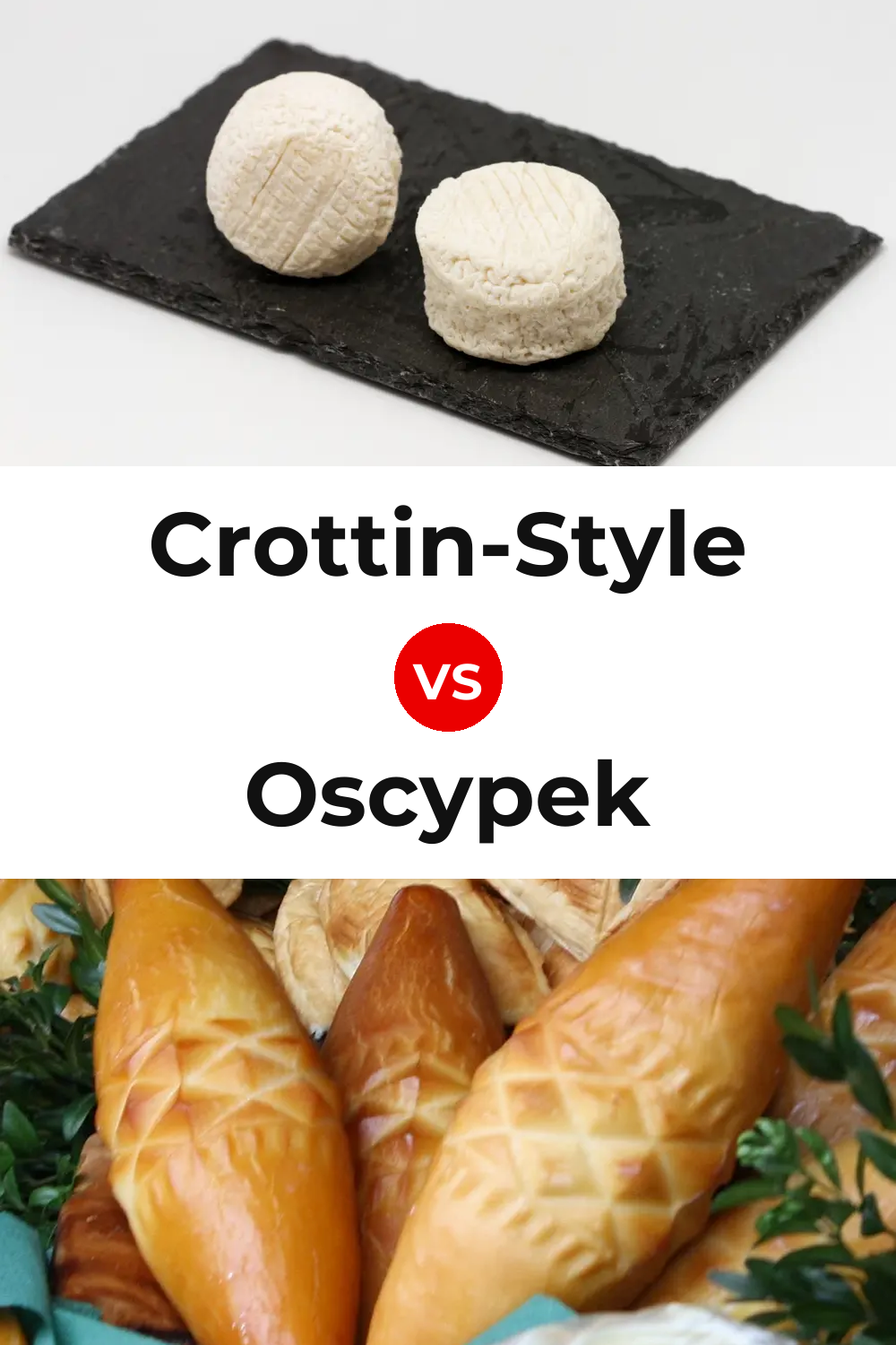 Crottin-Style Cheese vs Oscypek Cheese Pinterest comparison