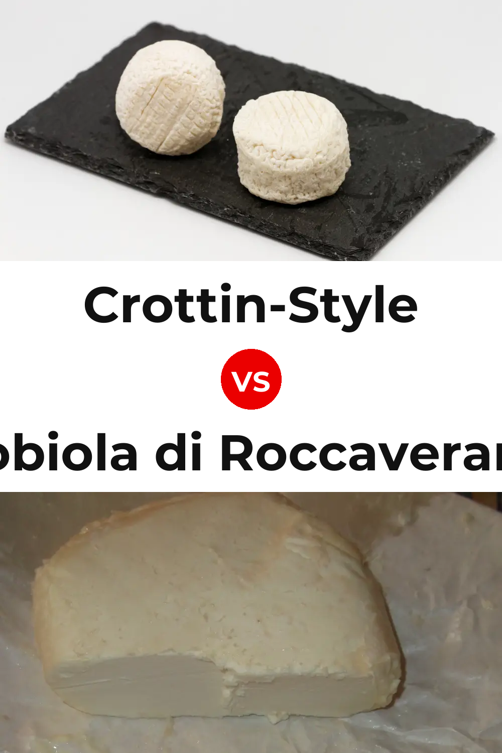 Crottin-Style Cheese vs Robiola di Roccaverano Cheese Pinterest comparison