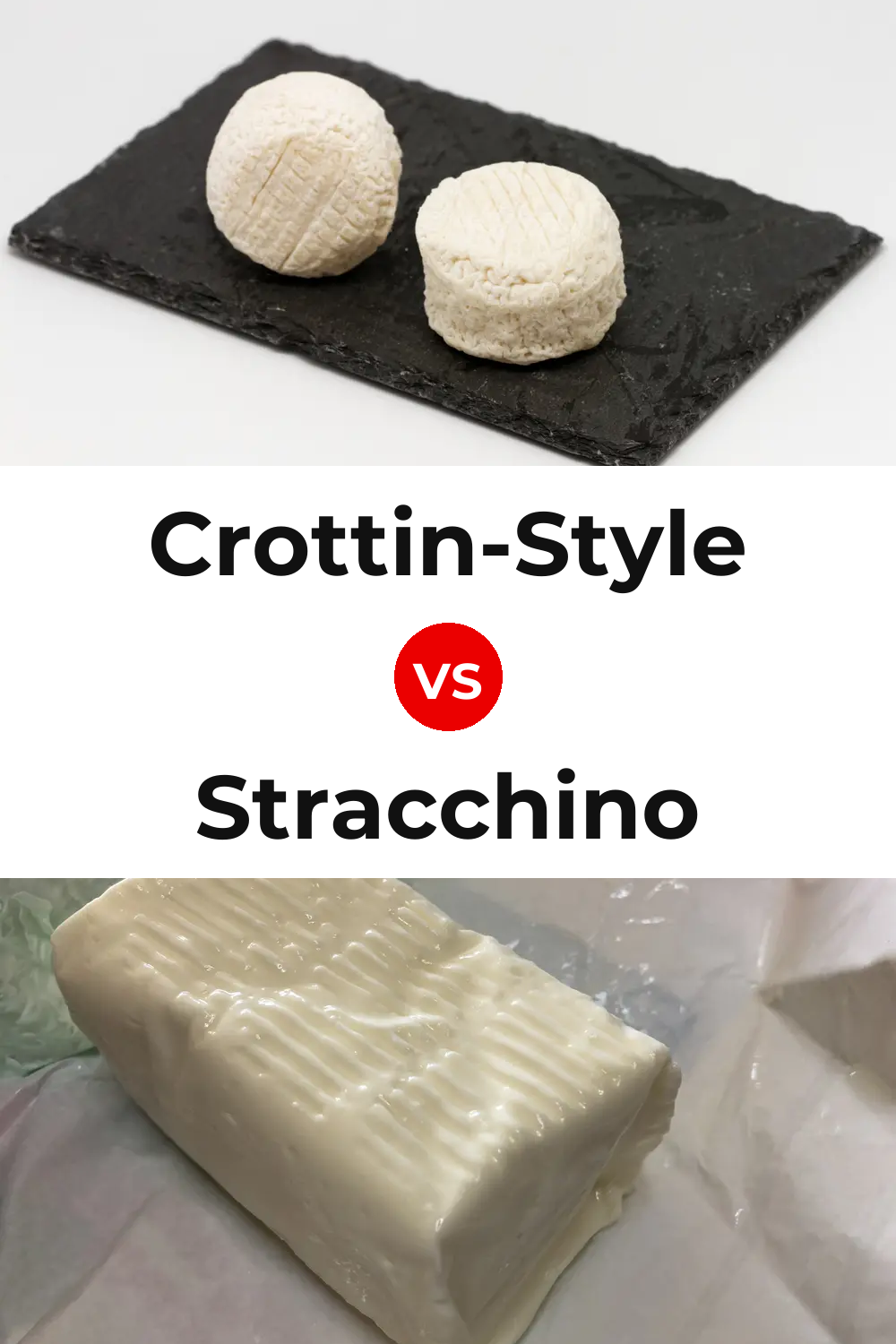 Crottin-Style Cheese vs Stracchino Cheese Pinterest comparison