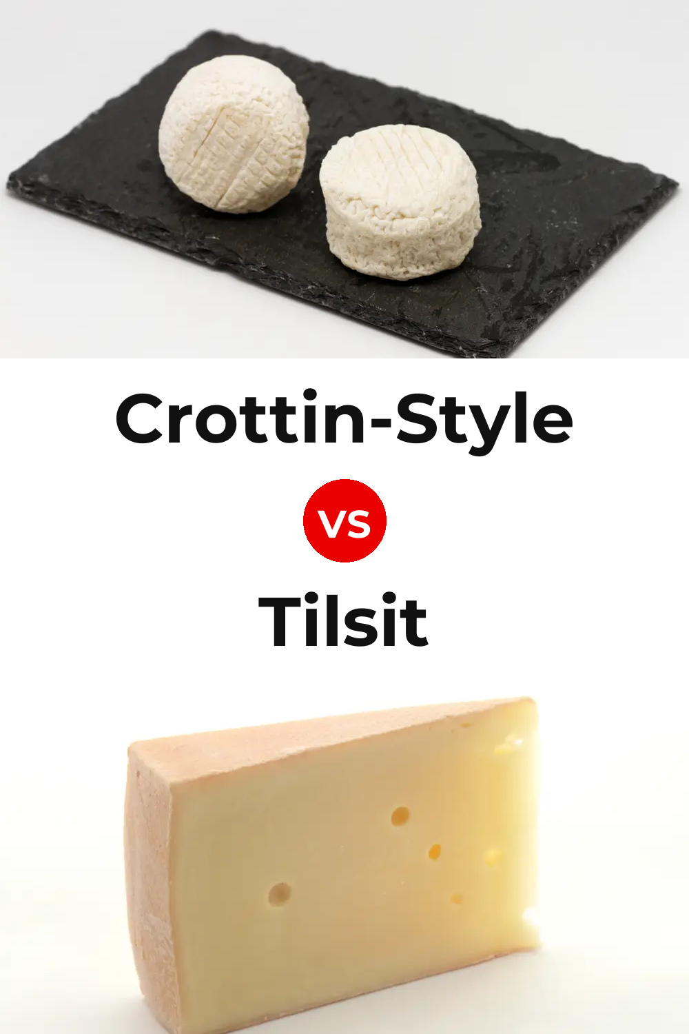 Crottin-Style Cheese vs Tilsit Cheese Pinterest comparison