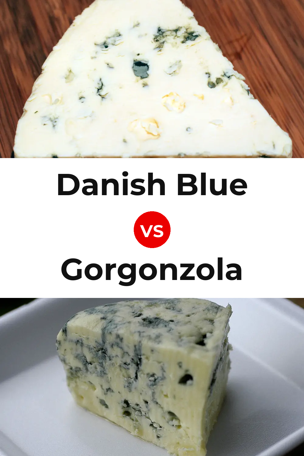 Danish Blue Cheese vs Gorgonzola Cheese Pinterest comparison