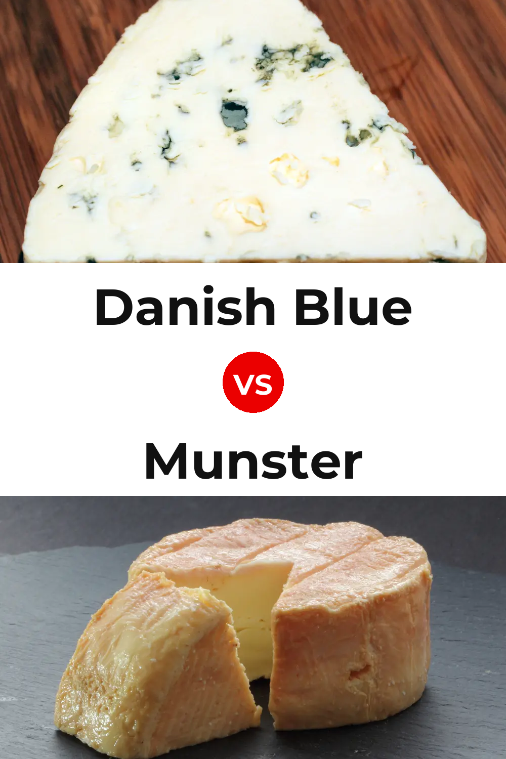 Danish Blue Cheese vs Munster Cheese Pinterest comparison