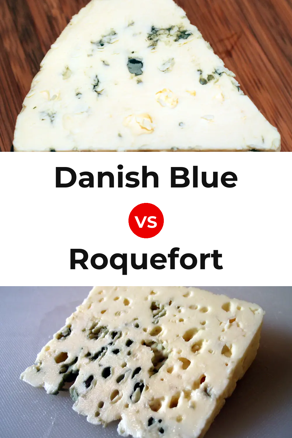 Danish Blue Cheese vs Roquefort Cheese Pinterest comparison
