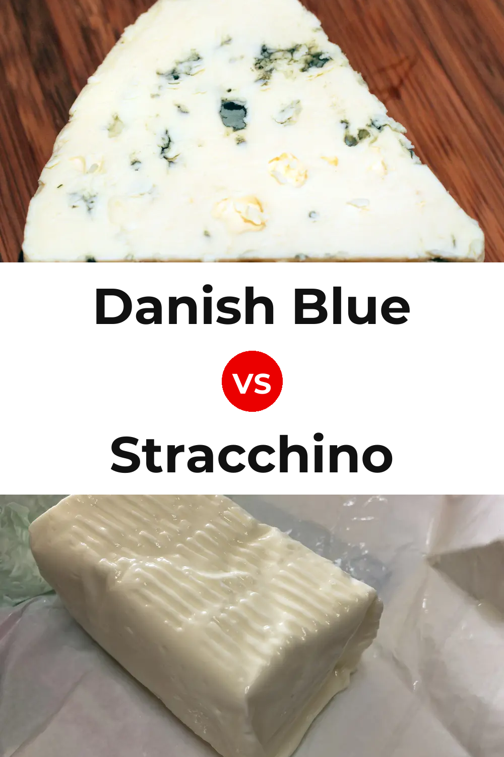 Danish Blue Cheese vs Stracchino Cheese Pinterest comparison