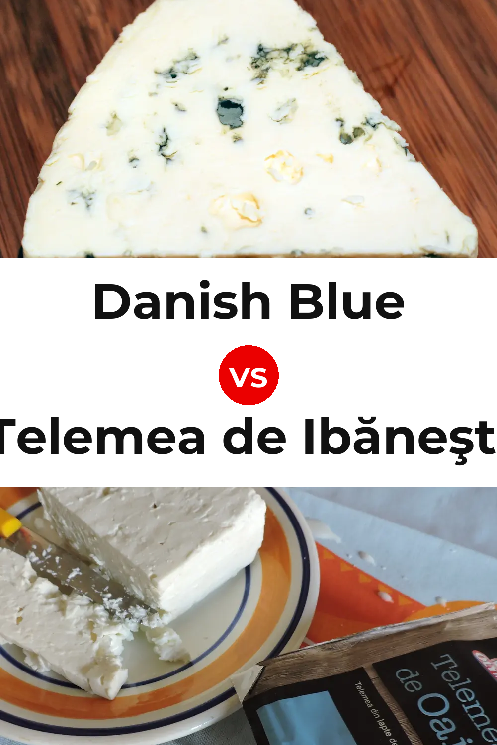 Danish Blue Cheese vs Telemea de Ibăneşti Cheese Pinterest comparison