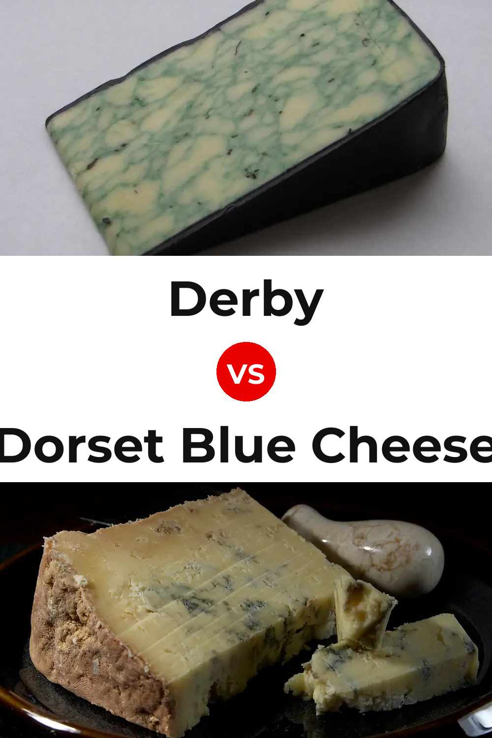 Derby Cheese vs Dorset Blue Cheese Pinterest comparison