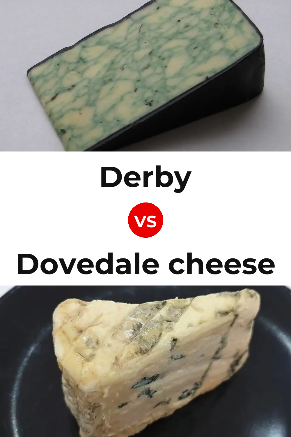 Derby Cheese vs Dovedale cheese Pinterest comparison