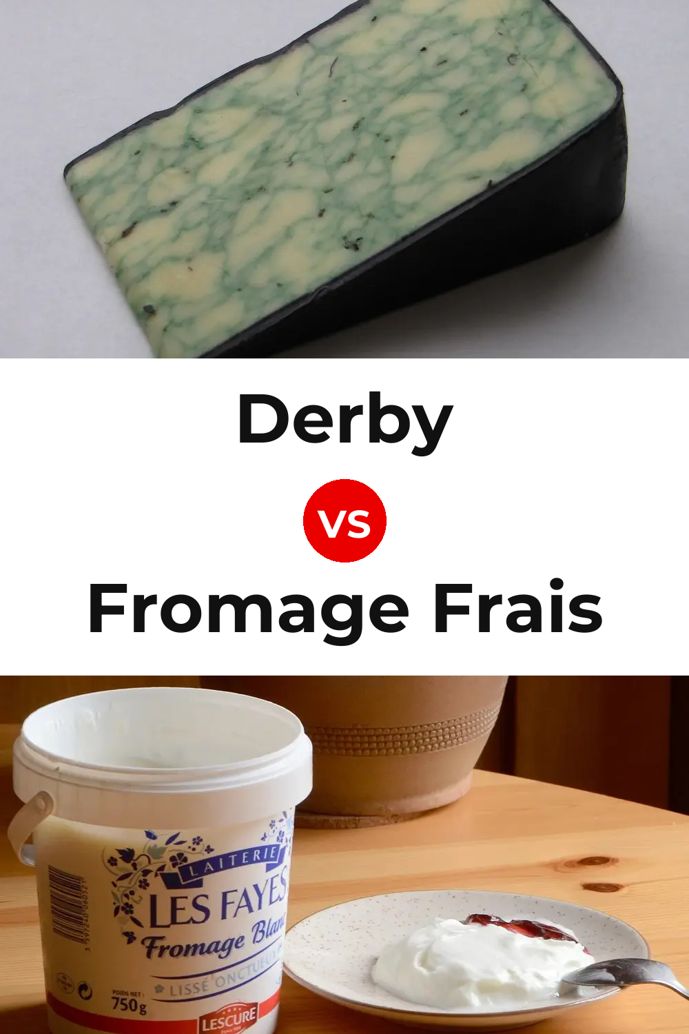 Derby Cheese vs Fromage Frais Cheese Pinterest comparison