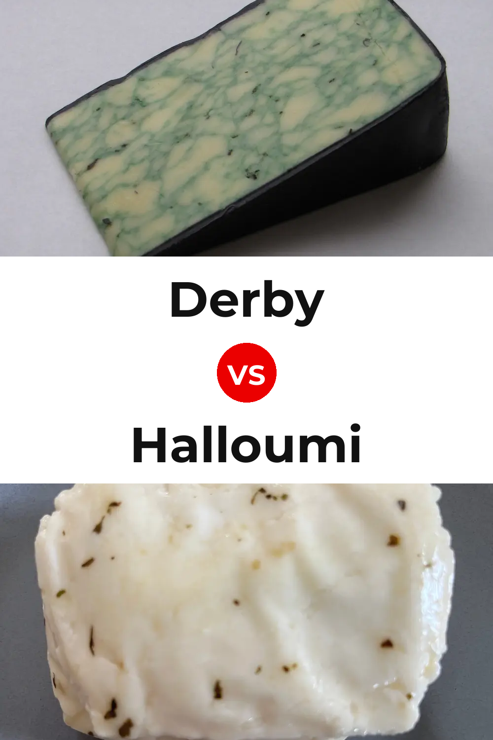 Derby Cheese vs Halloumi Cheese Pinterest comparison