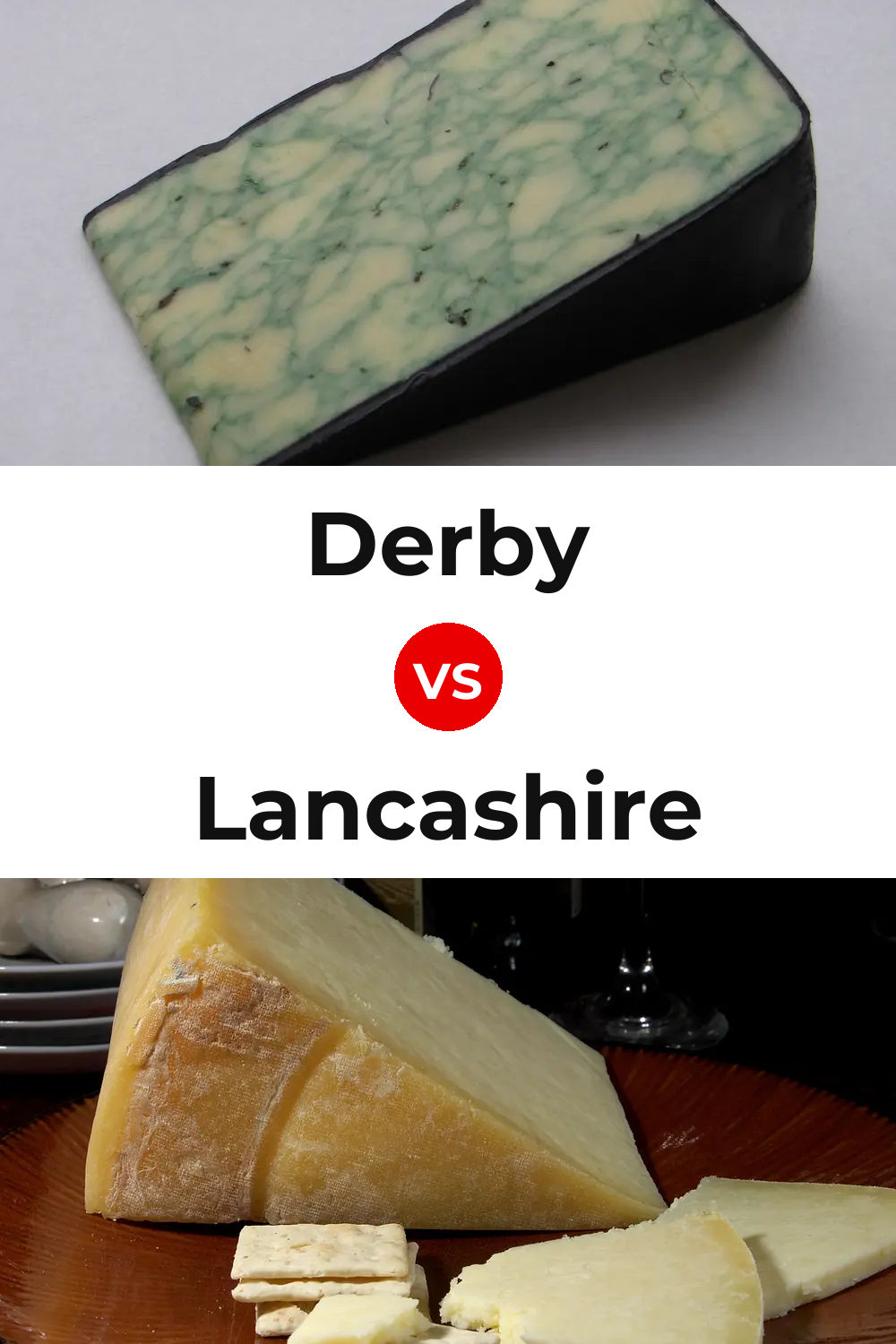 Derby Cheese vs Lancashire Cheese Pinterest comparison