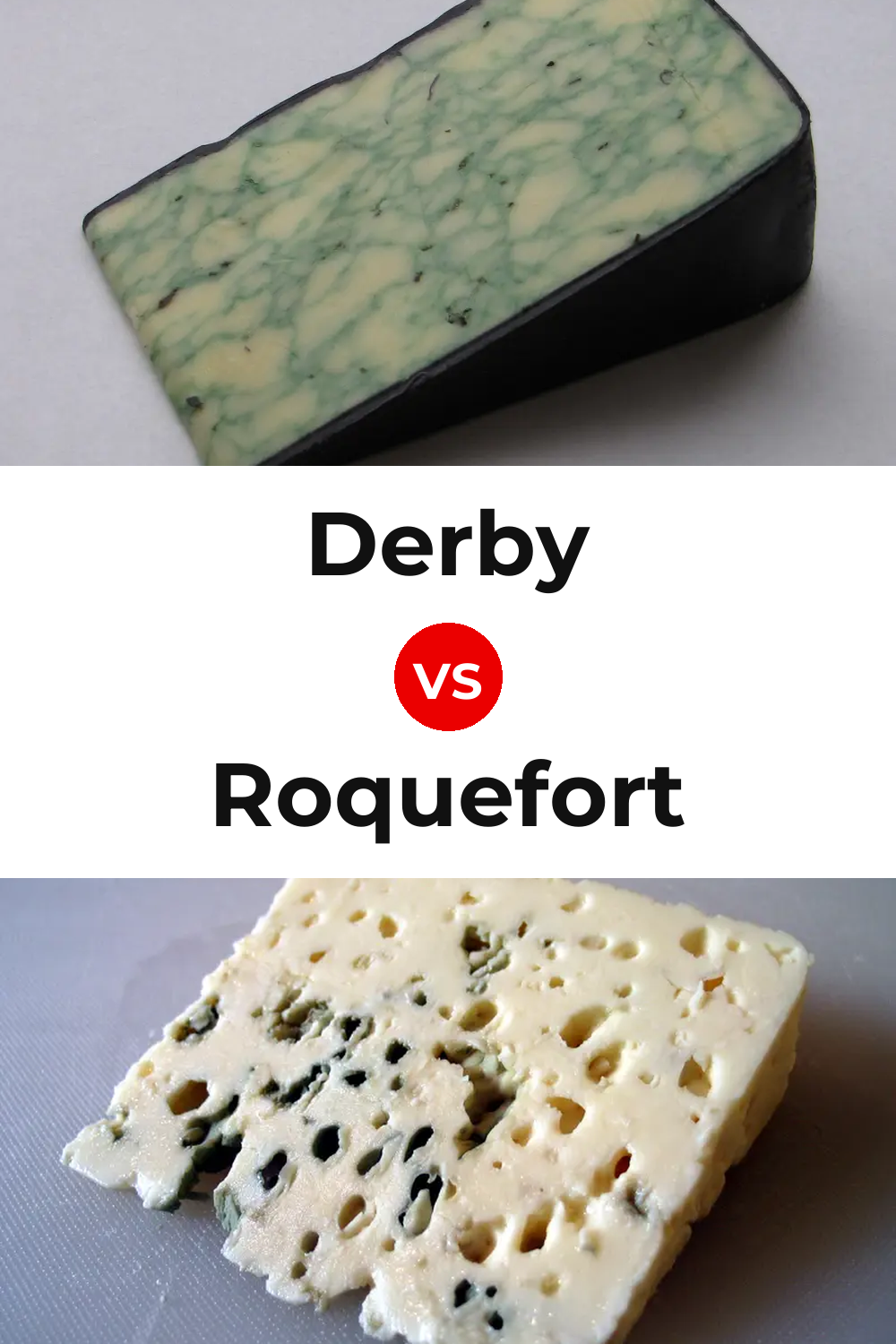 Derby Cheese vs Roquefort Cheese Pinterest comparison