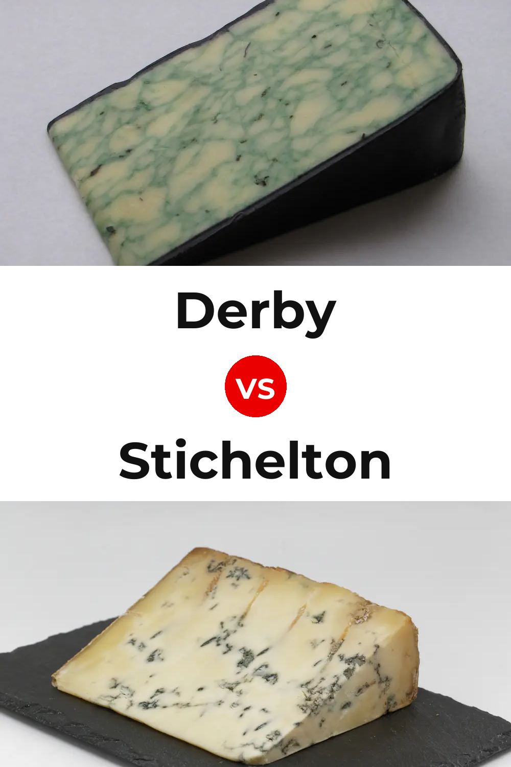 Derby Cheese vs Stichelton Cheese Pinterest comparison