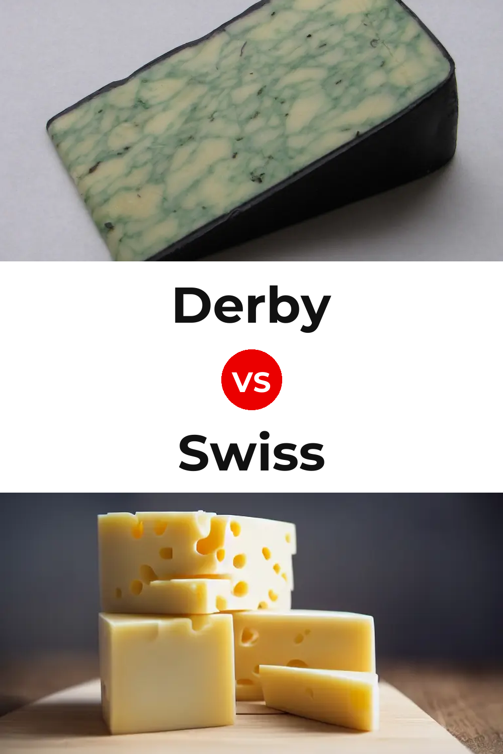 Derby Cheese vs Swiss Cheese Pinterest comparison