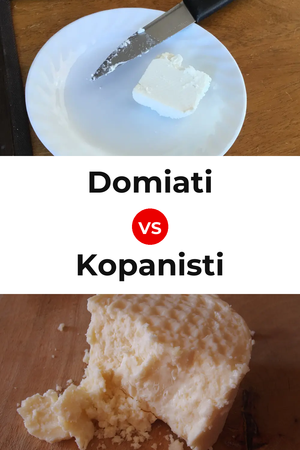 Domiati Cheese vs Kopanisti Cheese Pinterest comparison