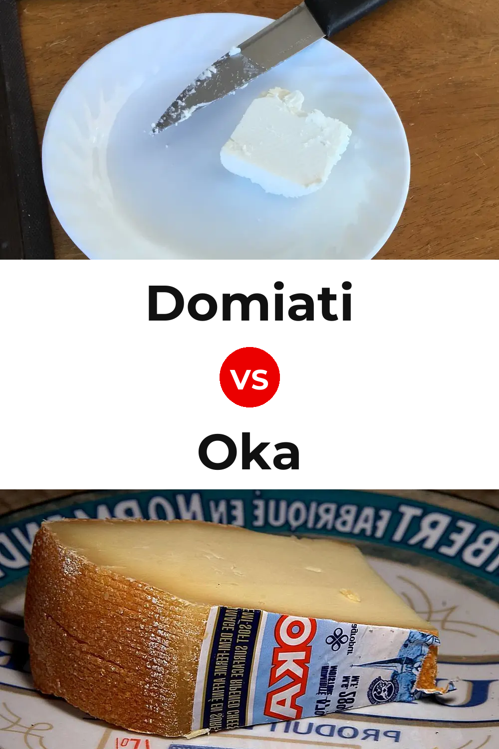 Domiati Cheese vs Oka Cheese Pinterest comparison