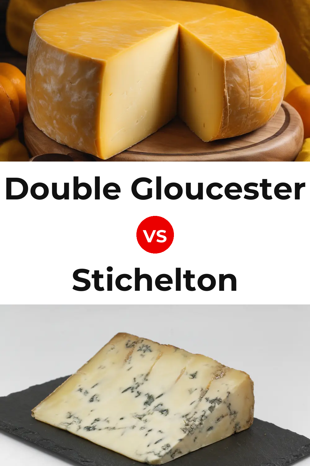 Double Gloucester Cheese vs Stichelton Cheese Pinterest comparison