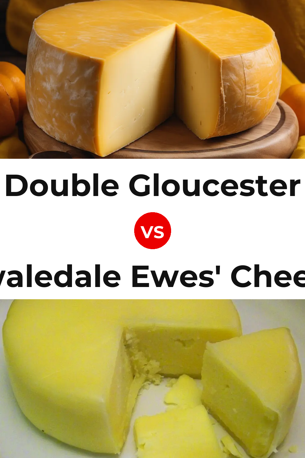 Double Gloucester Cheese vs Swaledale Ewes' Cheese Pinterest comparison
