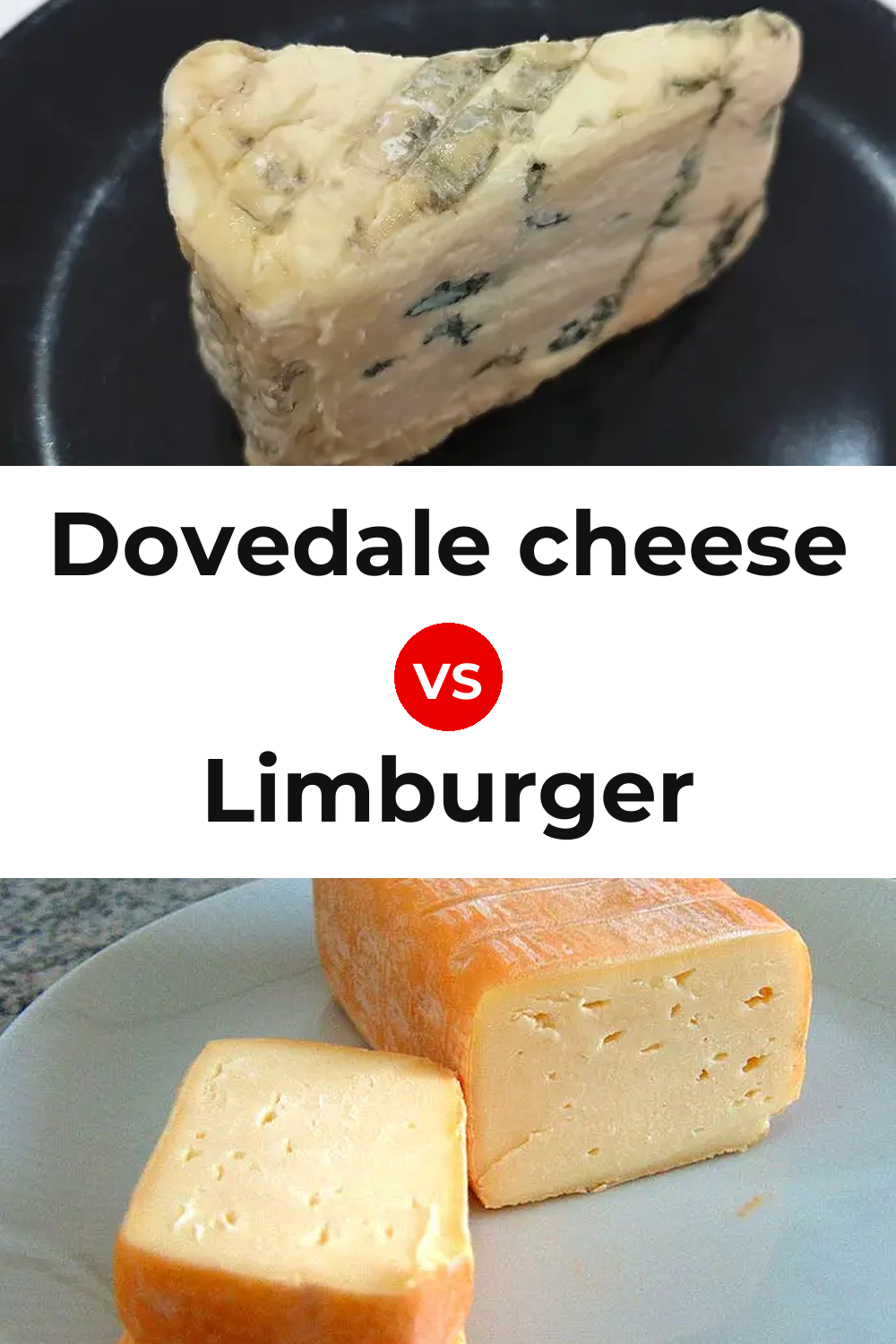 Dovedale cheese vs Limburger Cheese Pinterest comparison