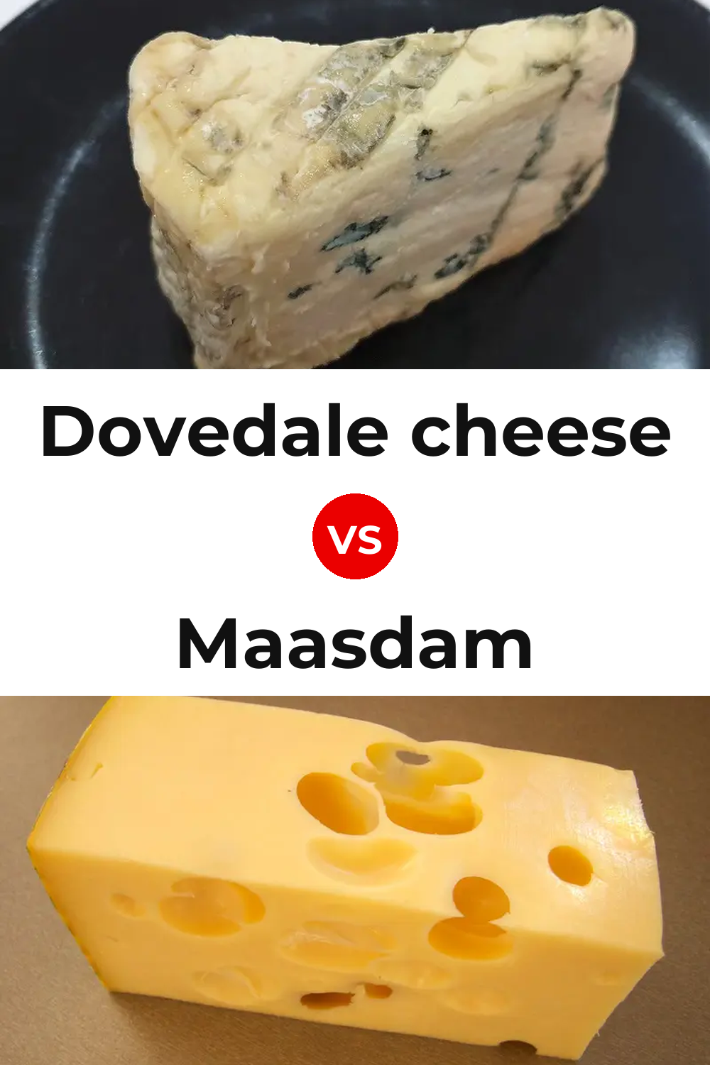 Dovedale cheese vs Maasdam Cheese Pinterest comparison