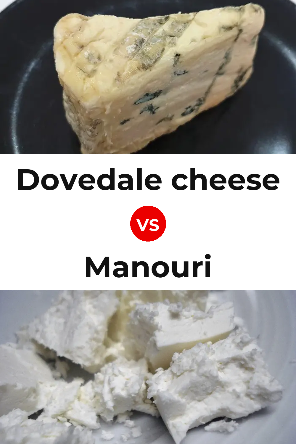 Dovedale cheese vs Manouri Cheese Pinterest comparison