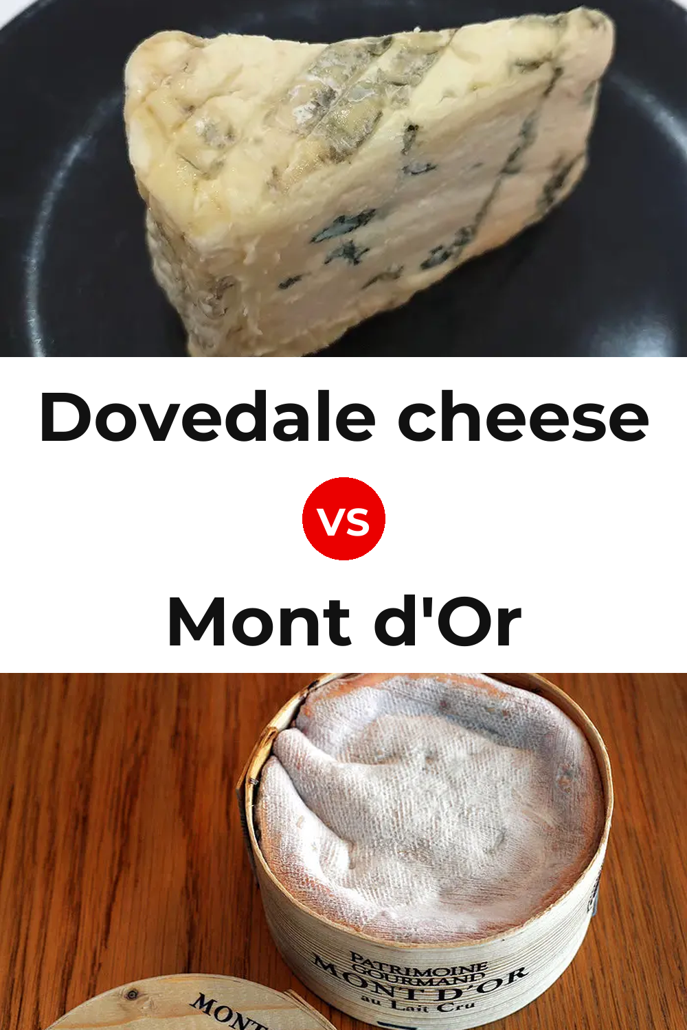 Dovedale cheese vs Mont d'Or Cheese Pinterest comparison