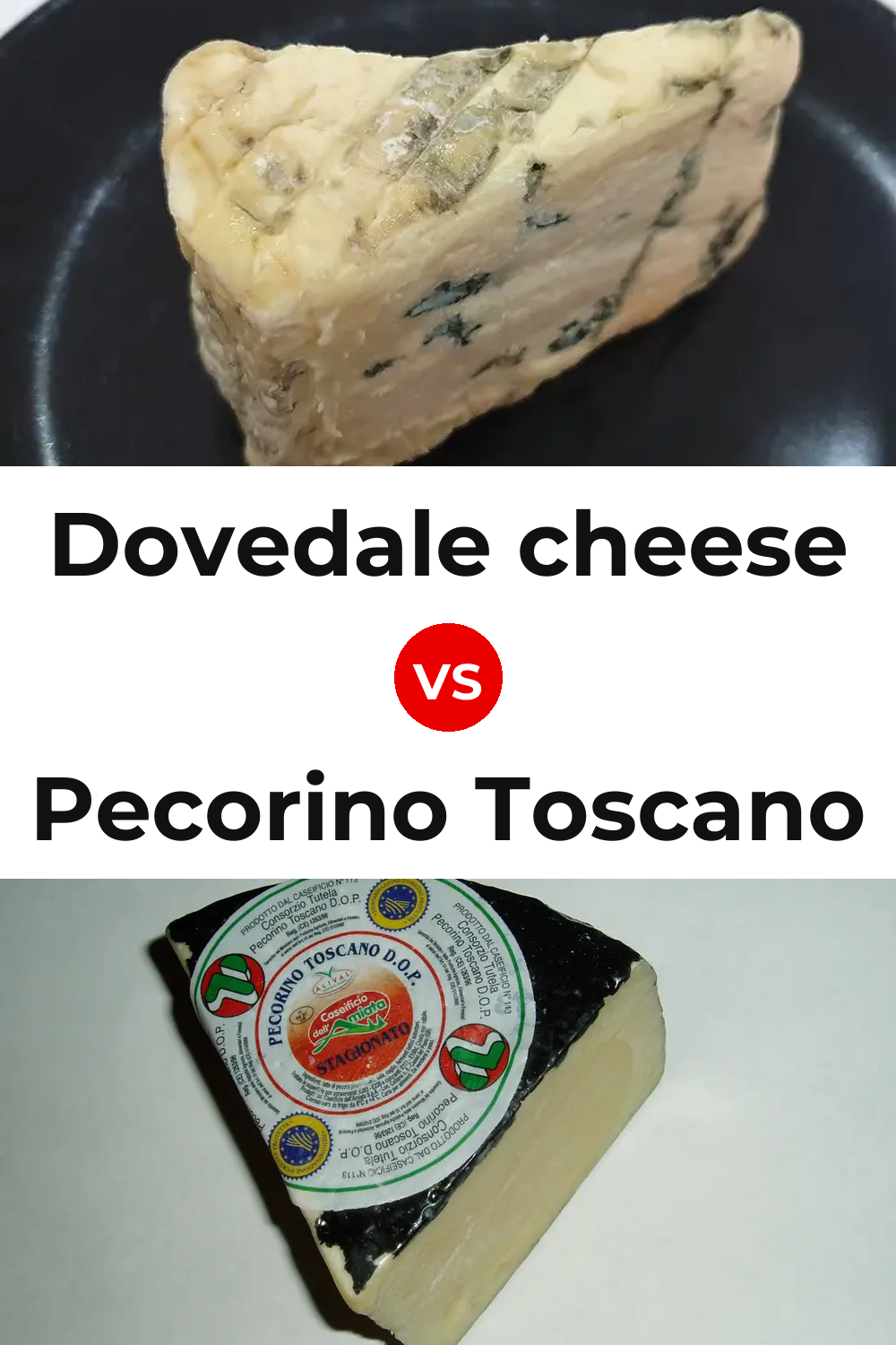 Dovedale cheese vs Pecorino Toscano Cheese Pinterest comparison