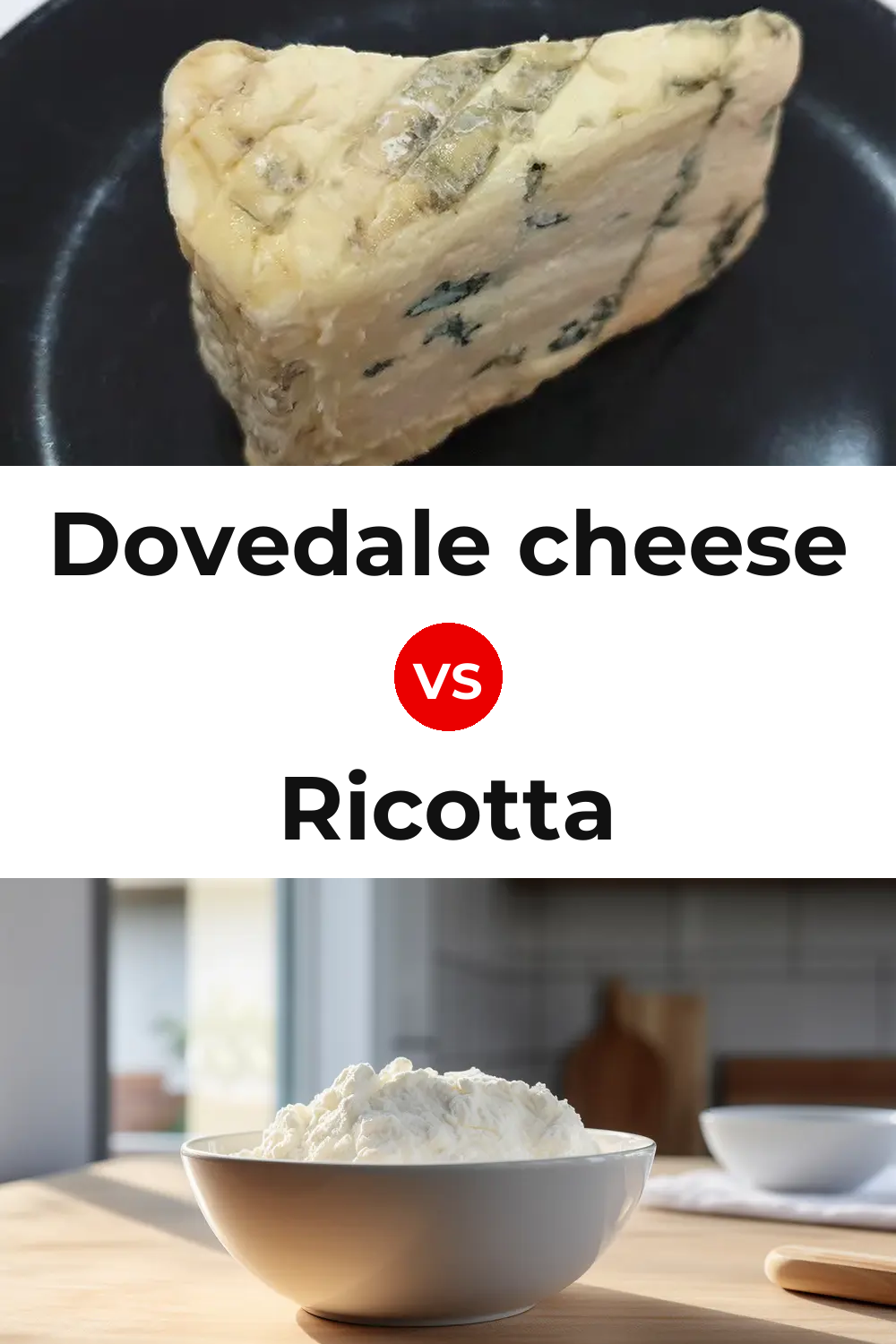 Dovedale cheese vs Ricotta Cheese Pinterest comparison