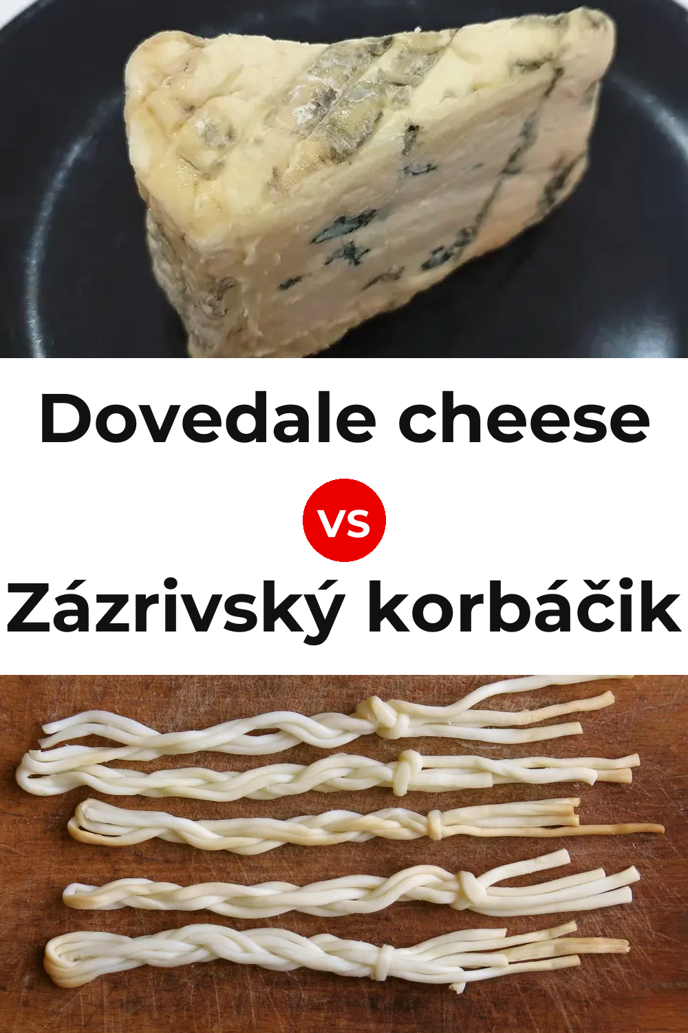 Dovedale cheese vs Zázrivský korbáčik Cheese Pinterest comparison