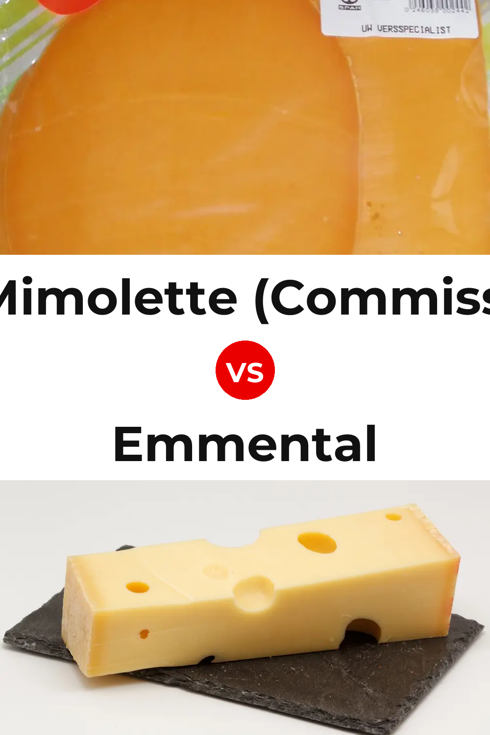 Dutch Mimolette (Commissiekaas) Cheese vs Emmental Cheese Pinterest comparison
