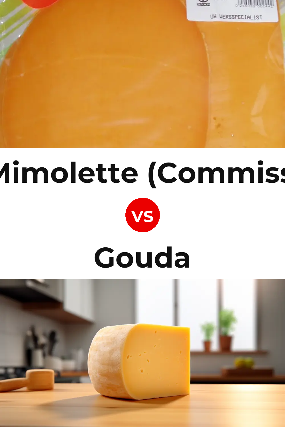 Dutch Mimolette (Commissiekaas) Cheese vs Gouda Cheese Pinterest comparison