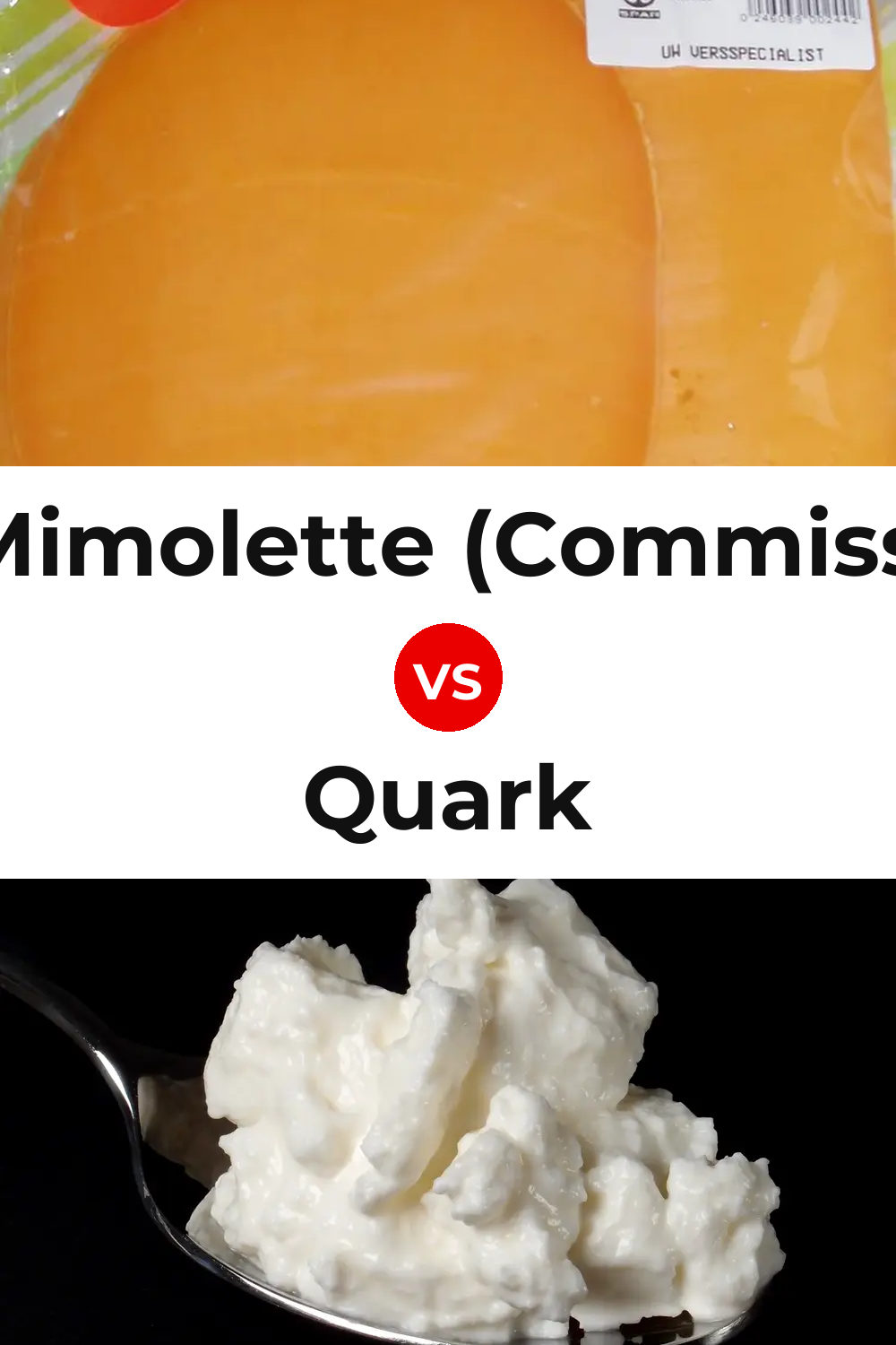 Dutch Mimolette (Commissiekaas) Cheese vs Quark Cheese Pinterest comparison