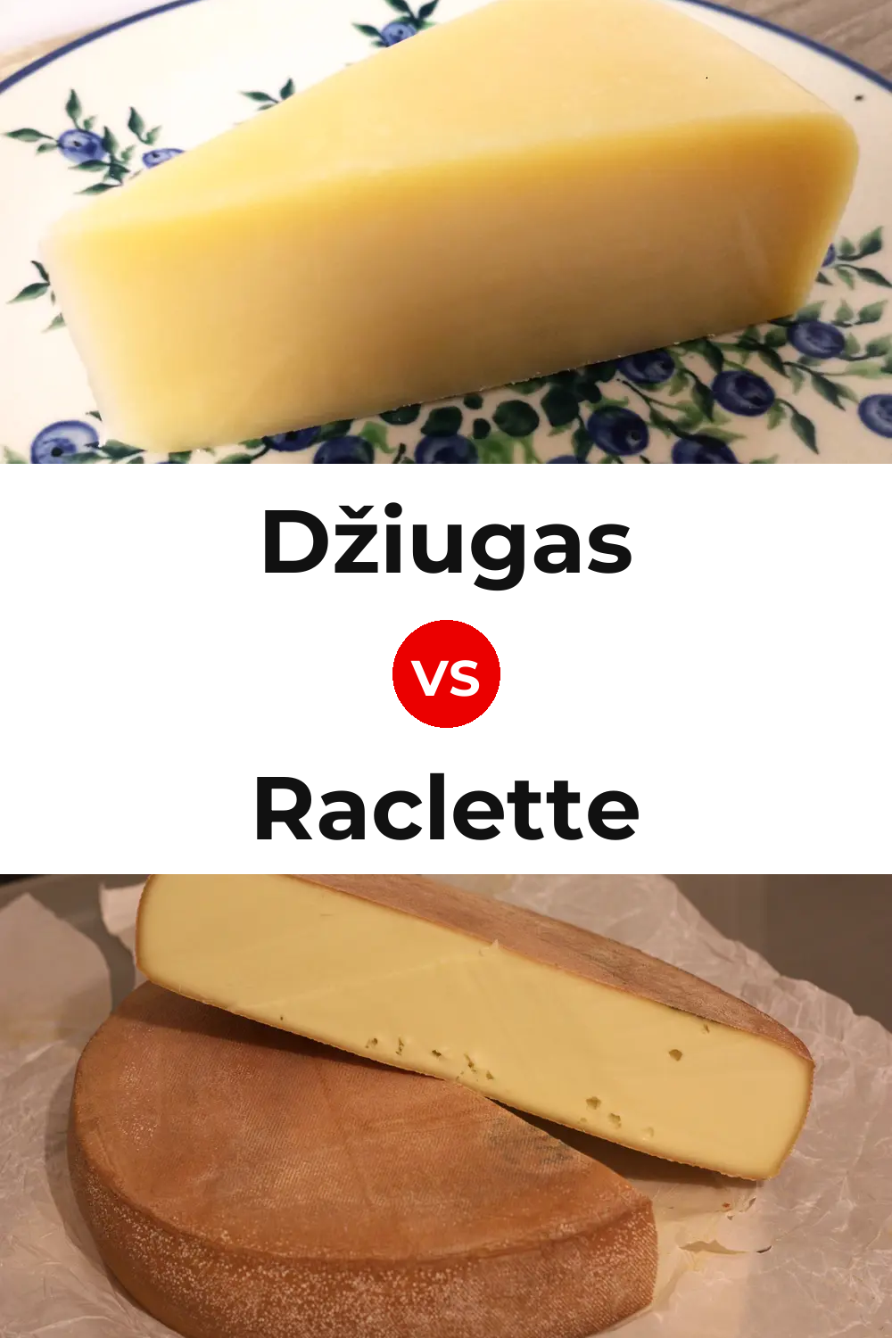 Džiugas Cheese vs Raclette Cheese Pinterest comparison