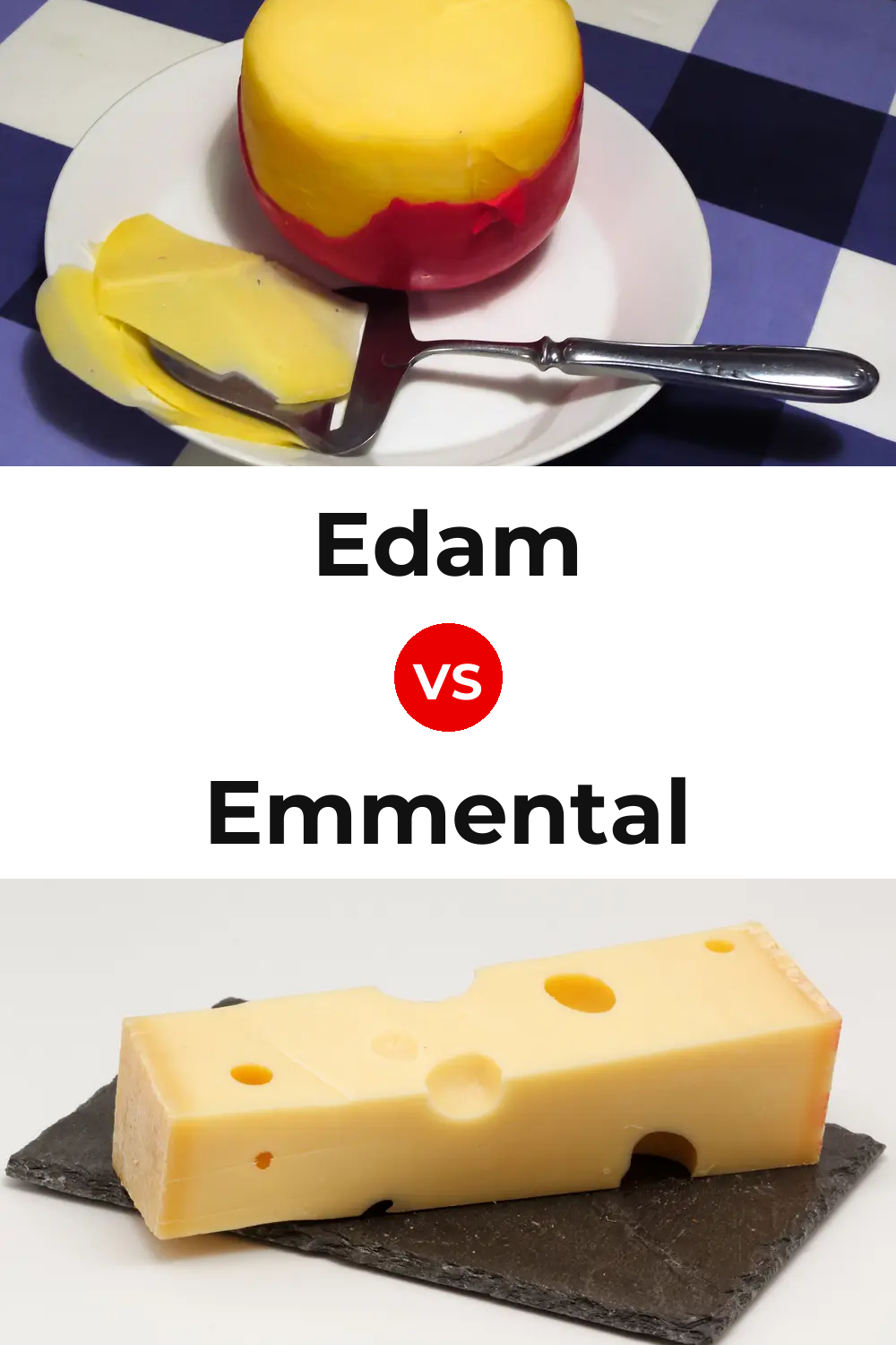 Edam Cheese vs Emmental Cheese Pinterest comparison
