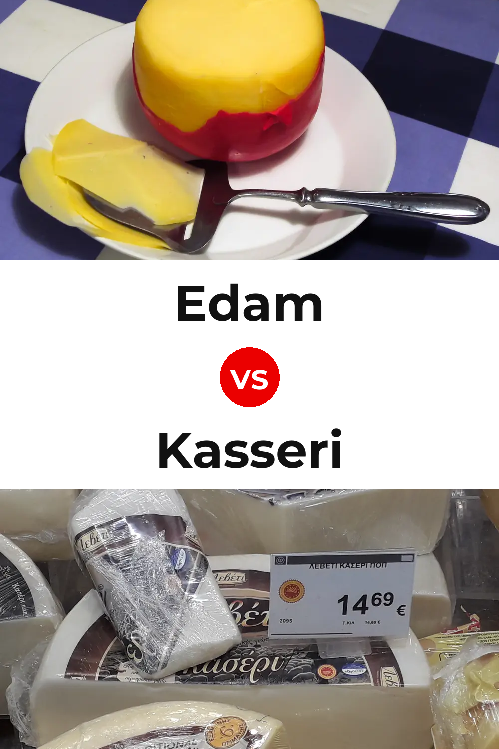 Edam Cheese vs Kasseri Cheese Pinterest comparison