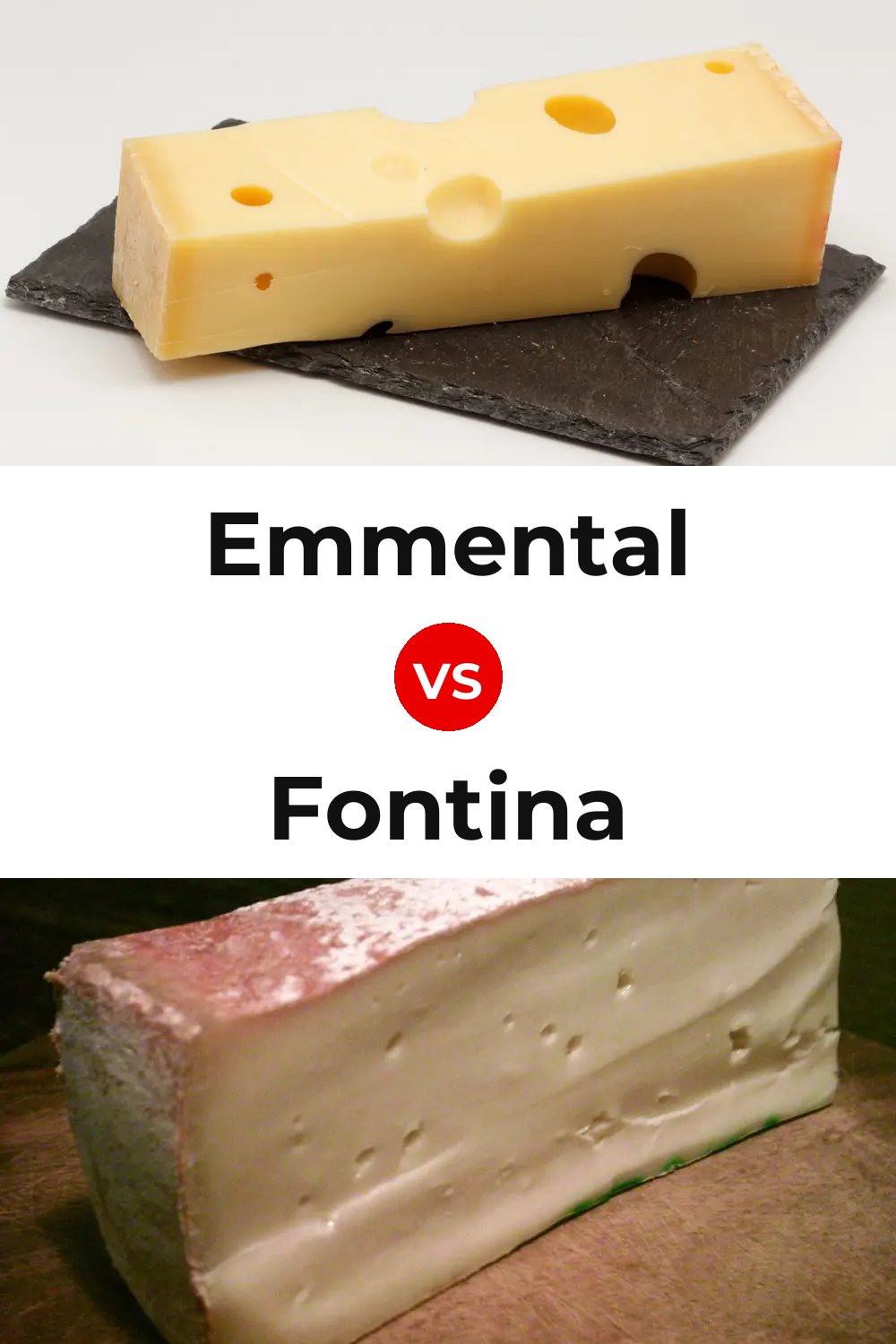 Emmental Cheese vs Fontina Cheese Pinterest comparison
