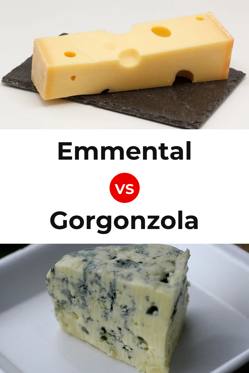 Emmental Cheese vs Gorgonzola Cheese Pinterest comparison