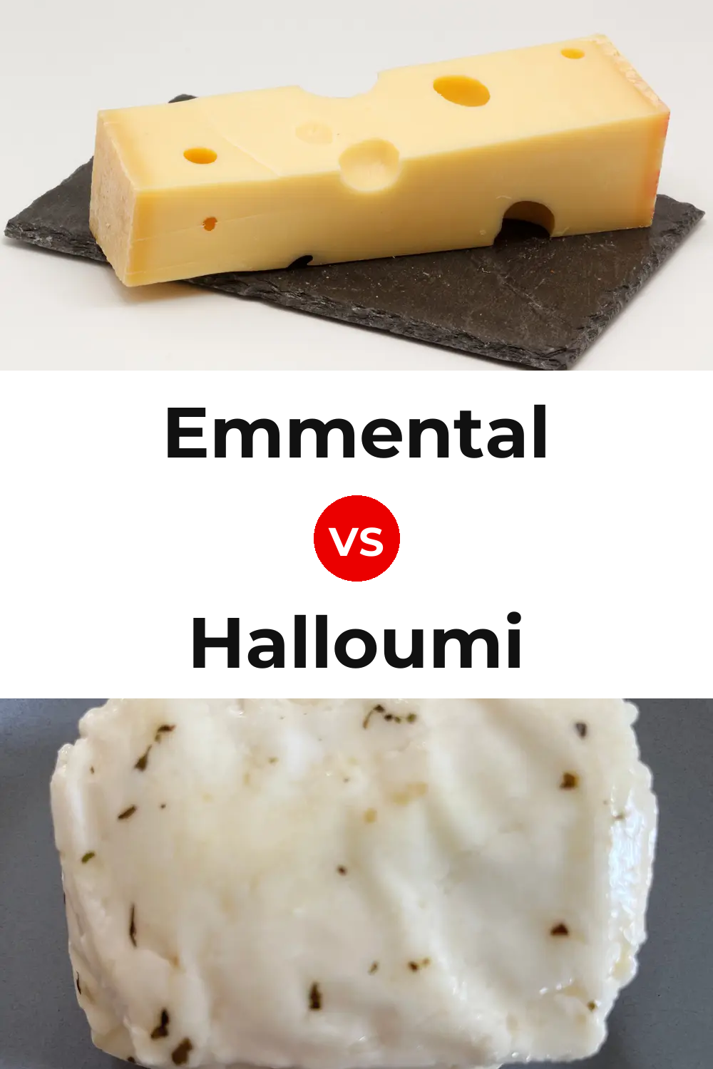 Emmental Cheese vs Halloumi Cheese Pinterest comparison