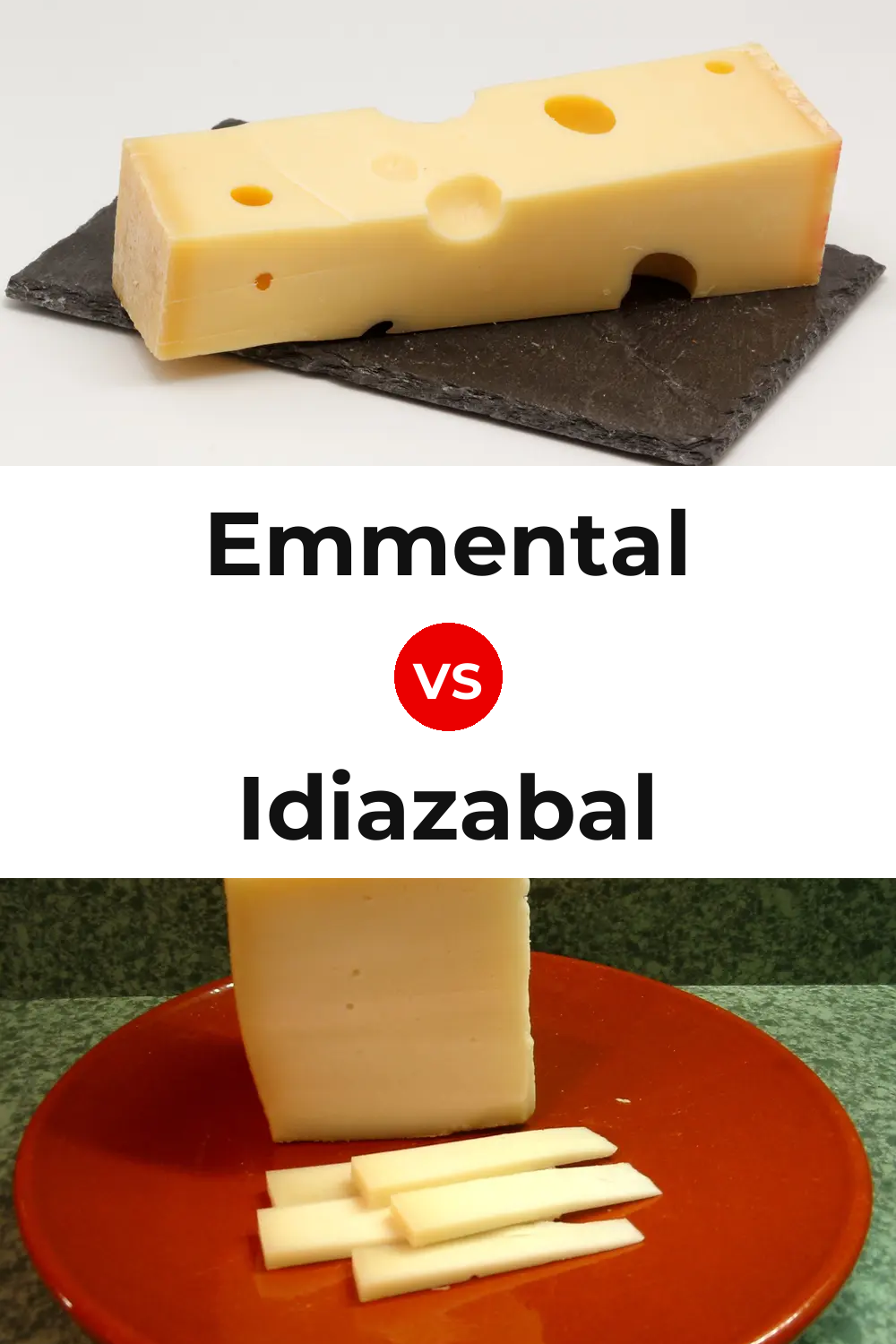 Emmental Cheese vs Idiazabal Cheese Pinterest comparison