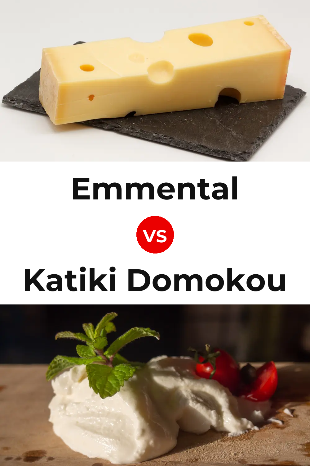 Emmental Cheese vs Katiki Domokou Cheese Pinterest comparison
