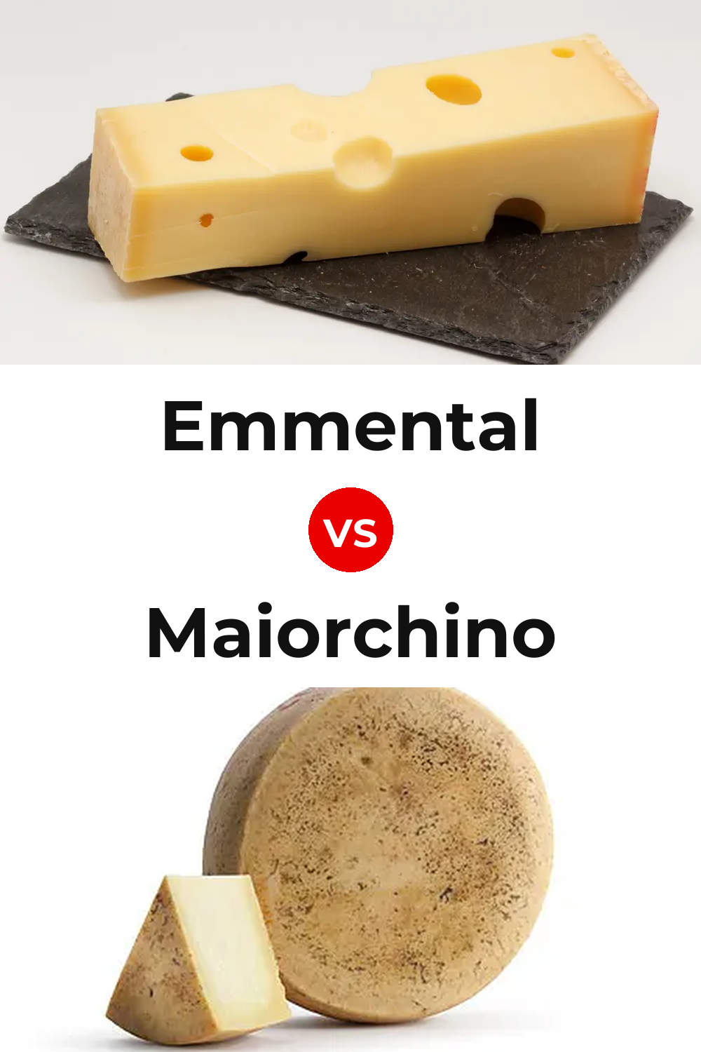 Emmental Cheese vs Maiorchino Cheese Pinterest comparison