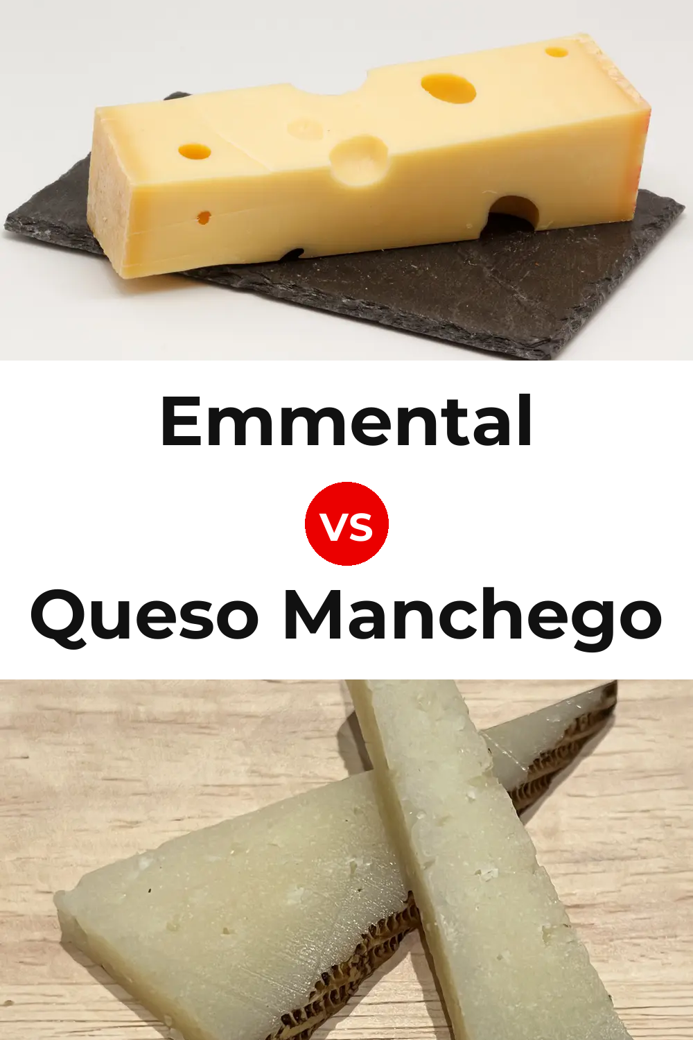 Emmental Cheese vs Queso Manchego Pinterest comparison