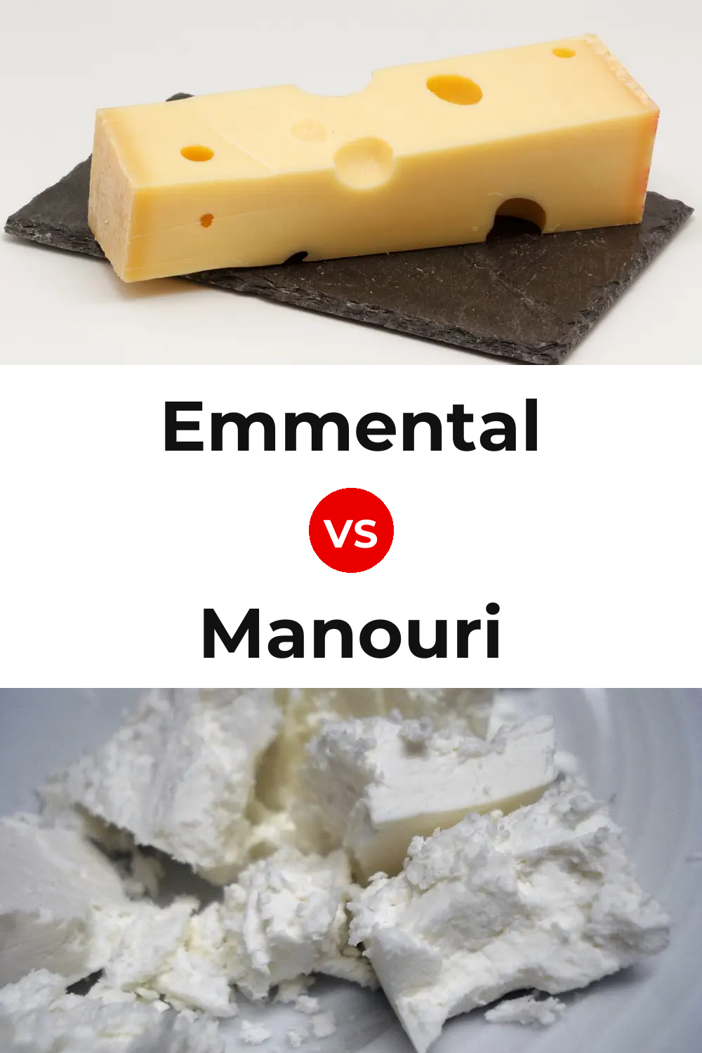 Emmental Cheese vs Manouri Cheese Pinterest comparison