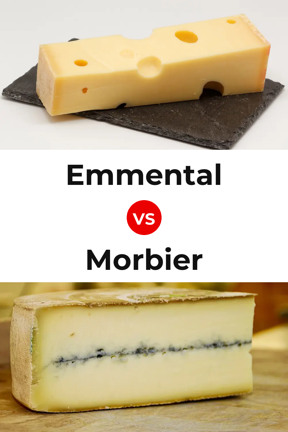 Emmental Cheese vs Morbier Cheese Pinterest comparison