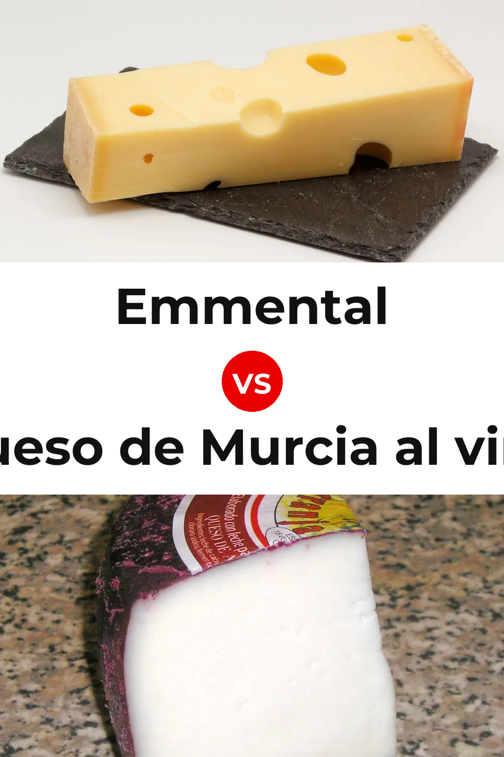 Emmental Cheese vs Queso de Murcia al vino Pinterest comparison
