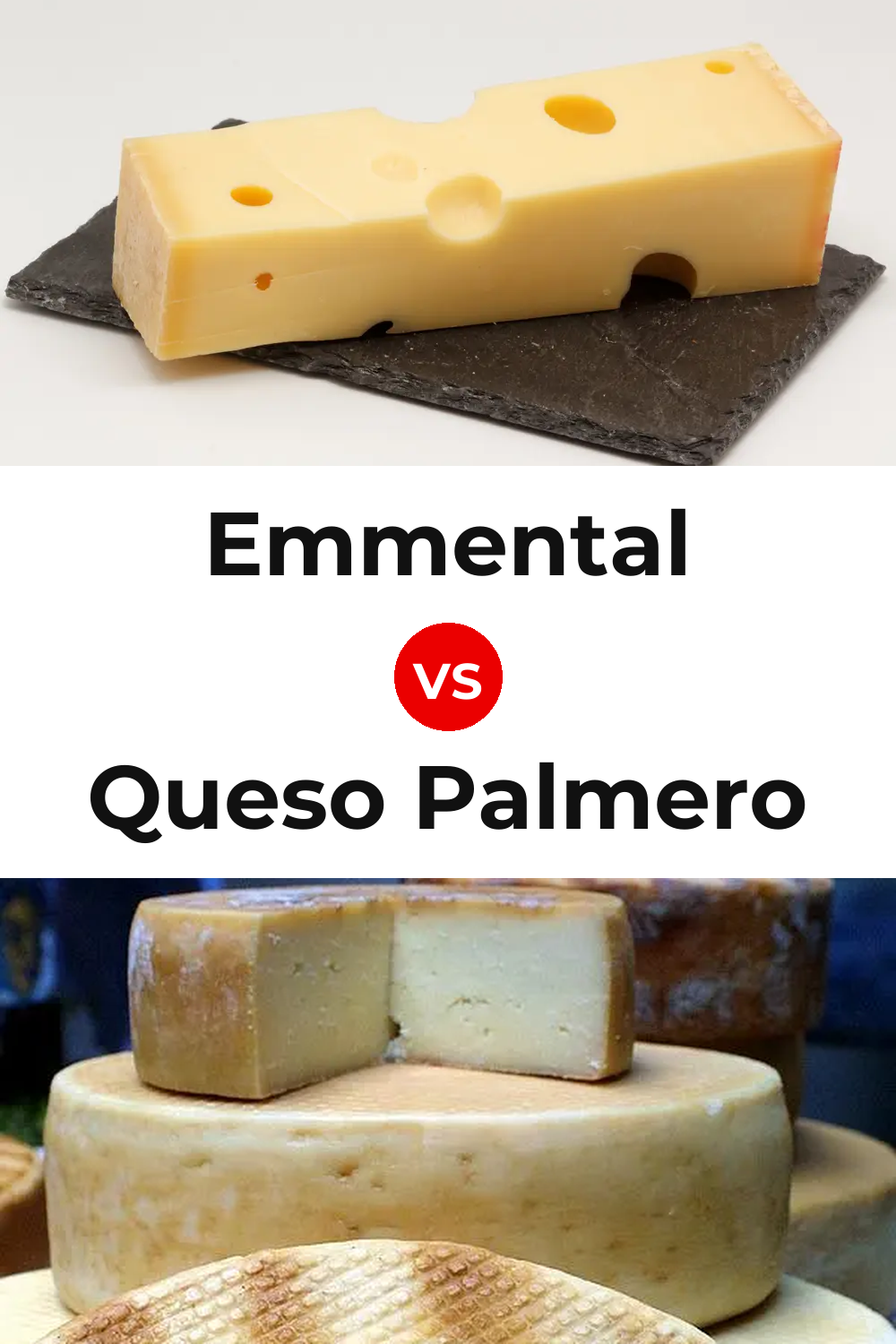 Emmental Cheese vs Queso Palmero Pinterest comparison