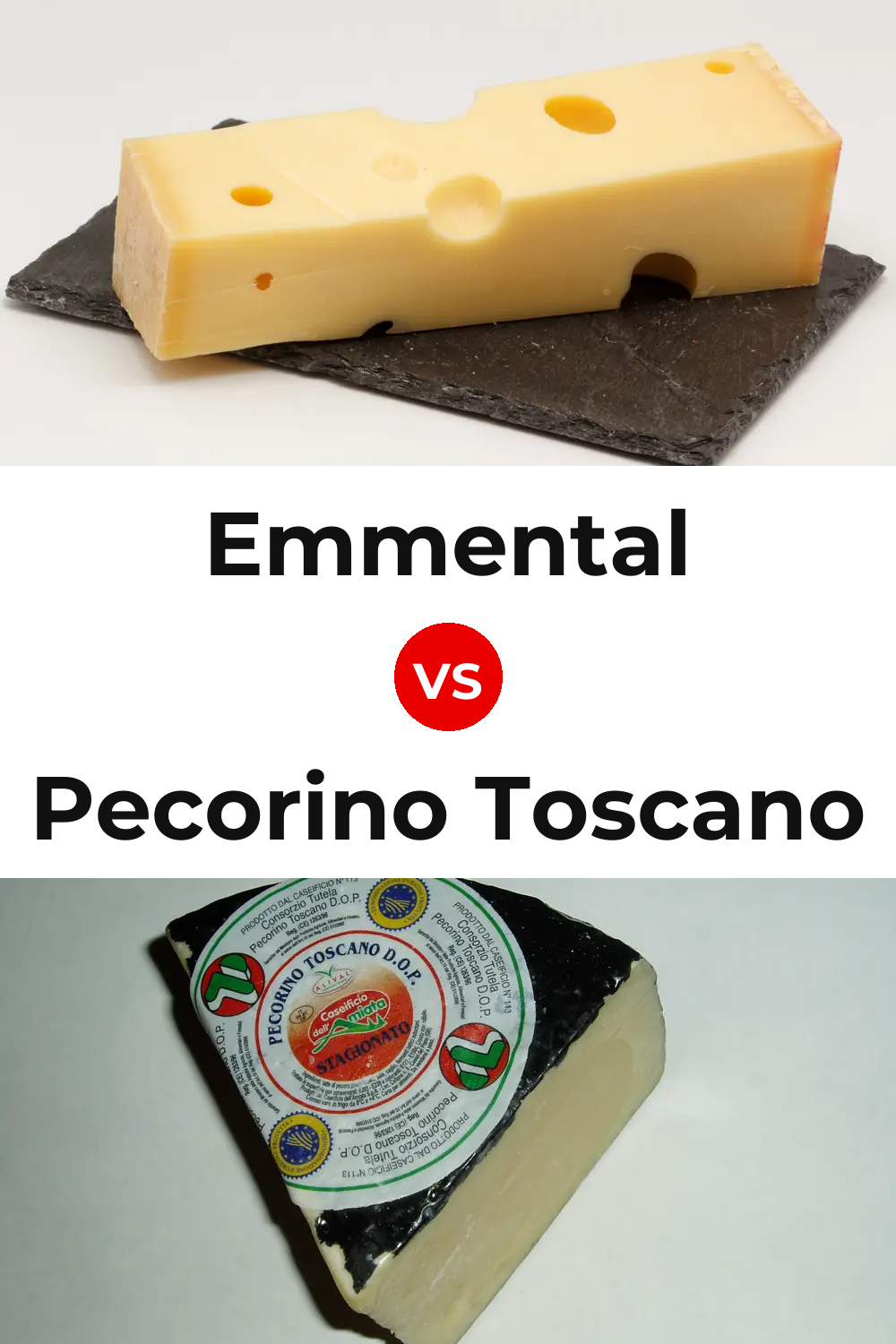 Emmental Cheese vs Pecorino Toscano Cheese Pinterest comparison